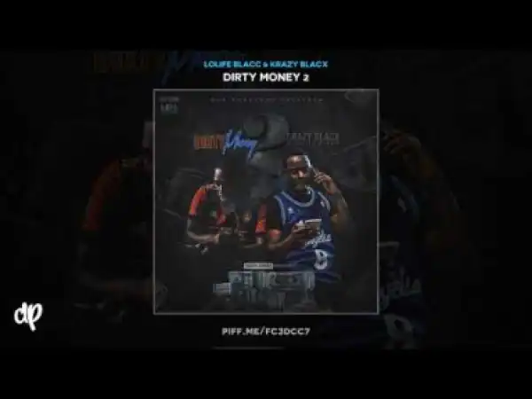 Lolife Blacc X Krazy Blacx - Wait One Minute (Remix)